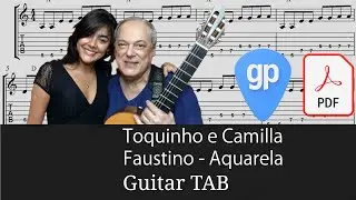 Toquinho e Camilla Faustino - Aquarela Guitar Tabs [TABS]