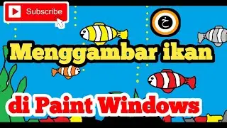 MENGGAMBAR IKAN DI PAINT