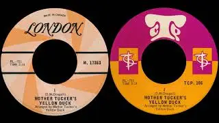 Mother Tucker's Yellow Duck - I (1968) (1st version) (London Records Canadian Mono 45rpm 7