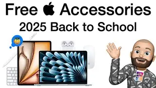 🎓 Apple Back to School 2025 Deals — Free Accessories & Student Savings!