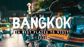 26 Best Places to Visit in Bangkok 2026 - Best Things To Do in Bangkok Thailand