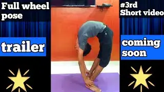 Full wheel pose New video coming soon , purna chakrasana ( dimbasana yoga pose )