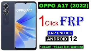 oppo a17 frp bypass  Bypass 2024 100% one clik Done