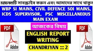 Descriptive general English of wbp SI mains , wbp SOI, ICDS SUPERVISOR, PSC MISCELLANEOUS mains exam