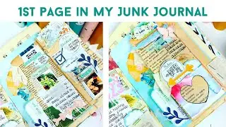 FIRST PAGE IN MY WEEKLY JUNK JOURNAL | Using Junk & Scraps | January Journal