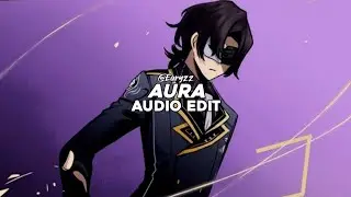 aura (slowed) - ogryzek [edit audio]