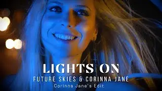 Lights On - Future Skies & Corinna Jane
