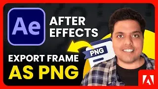 How To Take Snapshots in After Effects | Export Image From After Effects (2025)
