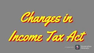 Changes in Income Tax  2021 #Budget#