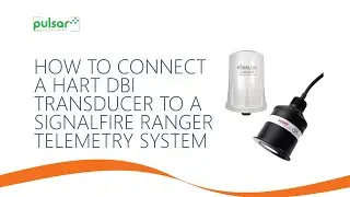 How to Connect a dBi HART Transducer to a SignalFire Telemetry System | Pulsar Measurement