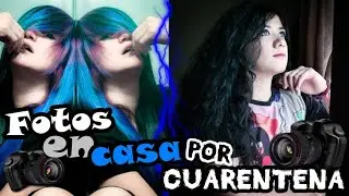 Sesión de FOTOS desde CASA Por 