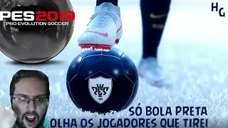 PES 2019 Ball Opening Tirando Bola Preta REAGINDO