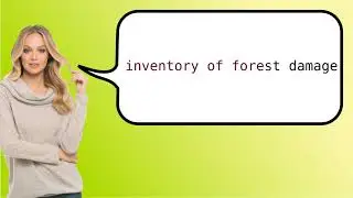 Como dizer 'danos florestais (inventário)' em ingles?
