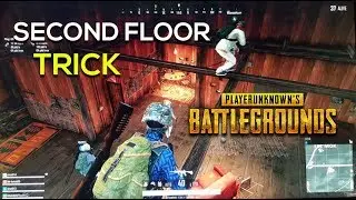 PUBG TRICK | How to get to the second floor