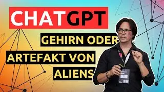 ChatGPT - Brain simulation or Alien artifact?