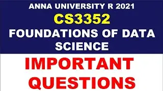 CS3352 FOUNDATIONS OF DATA SCIENCE ANNA UNIVERSITY IMPORTANT QUESTIONS TAMIL   Manojkumar C