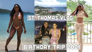BIRTHDAY TRIP TO St.THOMAS & St. JOHN 2021 VACATION VLOG