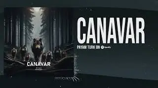Payam Turk - CANAVAR  (Official Audio) 