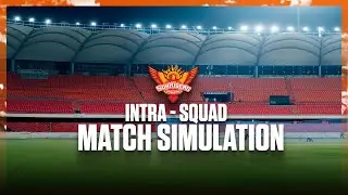 Intra-squad Match Simulation 1 | Sunrisers Hyderabad | IPL 2025