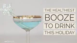 The Healthiest Alcohol to Drink this Holiday and How to Reset Your Diet Now
