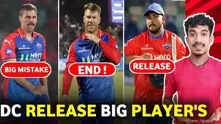 IPL 2025 : DC Released Players For Ipl 2025 || Delhi Capitals 2025 || Mega Auction 2025