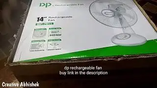 Dp Rechargeable Fan Unboxing | Creative Abhishek