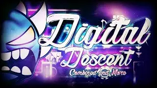 Geometry Dash - Digital Descent (Extreme Demon) - By Viprin & more (On Stream)
