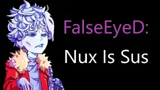 EyeD calls Nux Taku “Sus”