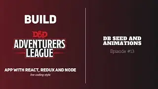 Build Real App with React #13: DB Seed and Animations