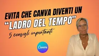 5 consigli per come lavorare in Canva in modo efficace per potenziare il  marketing