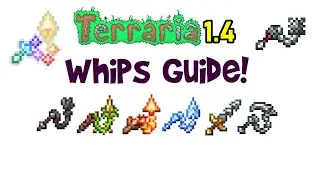 Terraria 1.4 Summoner Whips Guide! (Whip Weapon, All Whips, Tier List)