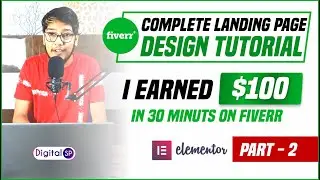 Complete Fiverr Landing Page Design Tutorial 2022 | Fiverr and WordPress 2022 | $100 Live Project