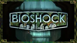 Welcome To Rapture (In-Game) - Bioshock Music