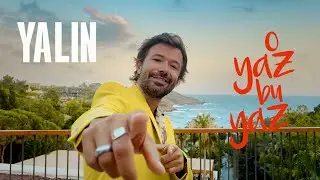 Yalın - O Yaz Bu Yaz (Official Video)
