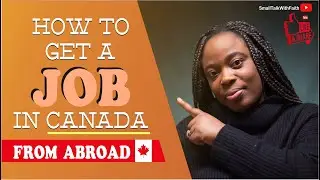 How to Get a Job In Canada From Abroad | Get a Job In Canada From Another Country | Job Search Tips