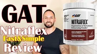 Nitraflex  Pre Workout by GAT Review (Clinically Tested Testosterone Booster)
