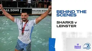 Behind the scenes of our first win in Durban: Sharks v Leinster