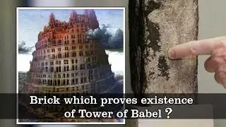 Bitumen Brick From Tower of Babylon Found?