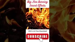 Big Fire Burning Sound Effects #soundeffects #Shorts