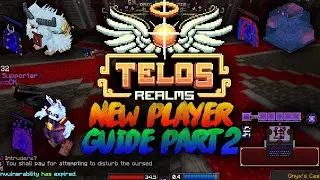 Telos Realms - New Player Progression Guide Part 2 - Mid Game