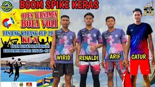 BOOM SPIKE KERAS RENALDY MANUEL, CATUR, ARIF DAN WIRID
