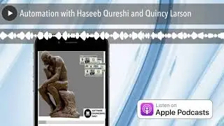 Automation with Haseeb Qureshi and Quincy Larson