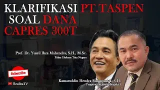 YUSRIL IHZA MAHENDRA: PT. TASPEN RESPONDS TO KAMARUDDIN SIMANJUNTAK'S ACCUSATIONS REGARDING 300 T...