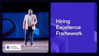 [Ashby Keynote 2023] Hiring Excellence Framework
