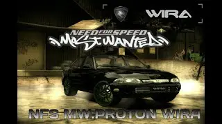 Need for speed:most wanted 2005 proton wira