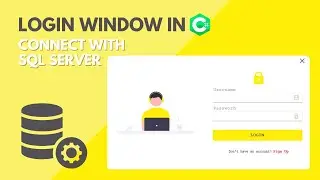 Login Form in C# | Windows Form Application using SQL database | SQL Server