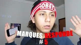 VOU VIRAR LIXEIRO ! MARQUES RESPONDE #5