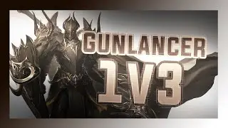 Lost Ark Gunlancer PvP 1v3