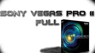 COMO INSTALAR SONY VEGAS PRO 11 FULL (BIEN EXPLICADO)