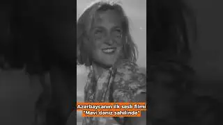 Azərbaycanın ilk səsli filmi